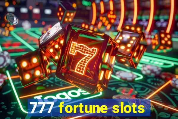 777 fortune slots